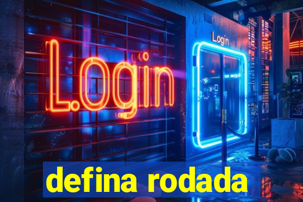 defina rodada